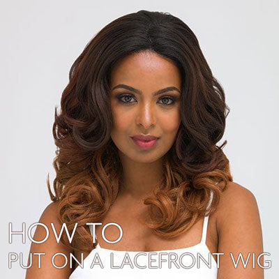 How to put on your lace front wig: Tutorial